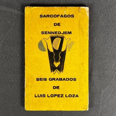 Luis López Loza. Sarcófagos de Sennedjem. Carpeta con 6 grabados